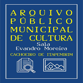 Arquivo Público Municipal de Cultura Sala Evandro Moreira