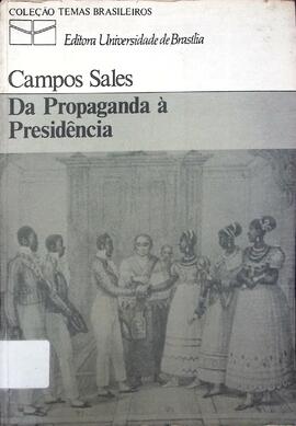 Da propaganda à presidência