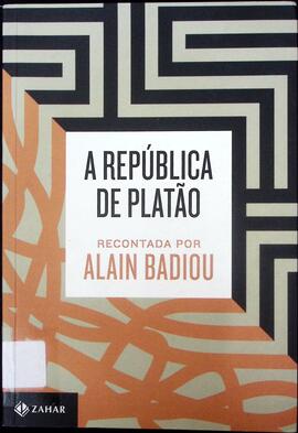 A república da Platão recontada por Alain Badiou