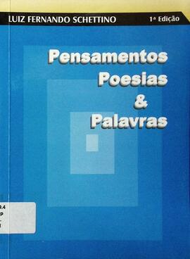 Pensamentos, poesias & palavras