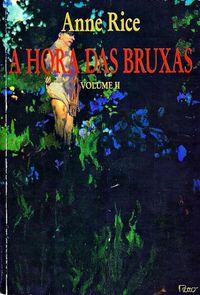A hora das bruxas - Volume II