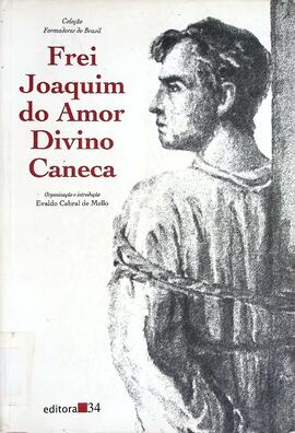 Frei Joaquim do Amor  Divino Caneca