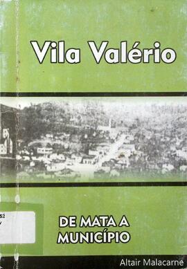 Vila Valério: de mata a município