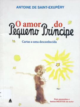 O amor do Pequeno Príncipe