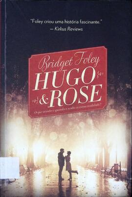 Hugo & Rose