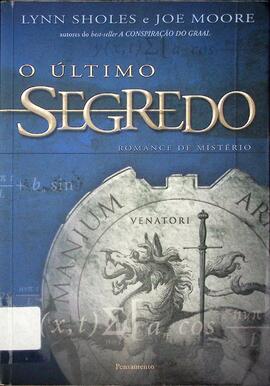 O último segredo: romance de mistério