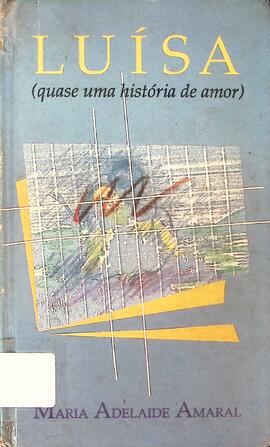 Luísa: quase uma história de amor