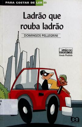 Ladrão que rouba ladrão
