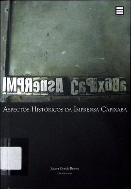 Aspectos históricos da Imprensa capixaba