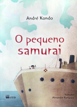 O pequeno samurai