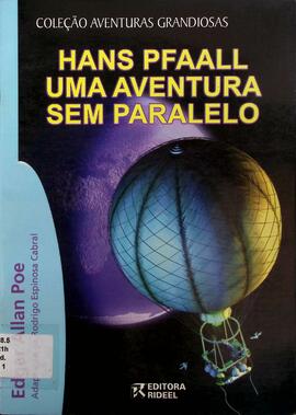 Hans Pfaall: uma aventura sem paralelo