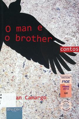 O man e o brother