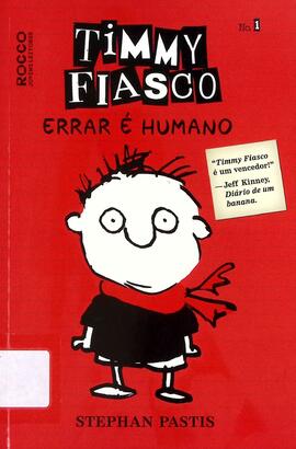 Timmy Fiasco: errar é humano