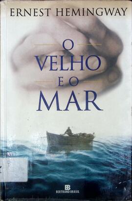 O velho e o mar