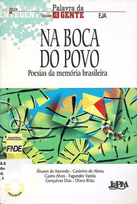 Na boca do povo: poesia da memória brasileira