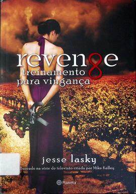 Revenge: treinamento para vingança