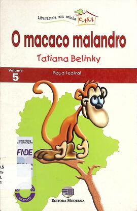 O macaco malandro