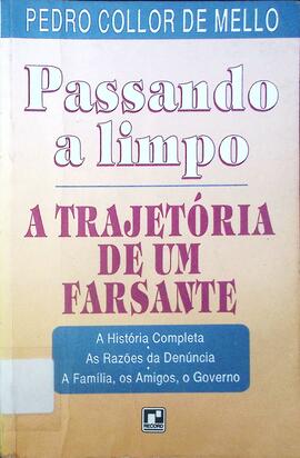 Passando a limpo: a trajetória de um farsante