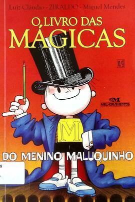 O livro das mágicas do Menino Maluquinho