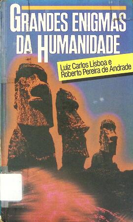 Grandes enigmas da humanidade