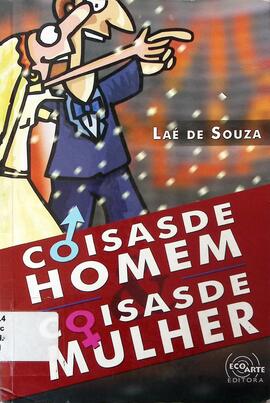 Coisas de homem & coisas de mulher