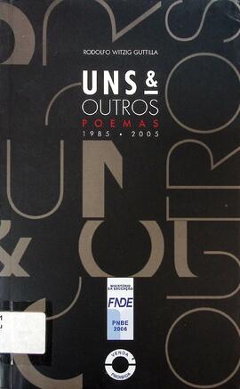 Uns & outros: poemas 1985-2005