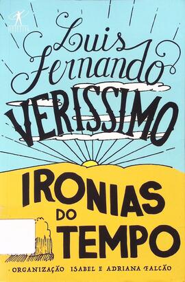 Ironias do tempo