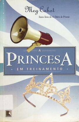 A princesa em treinamento