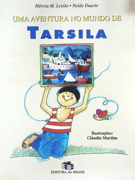 Uma aventura no mundo de Tarsíla.