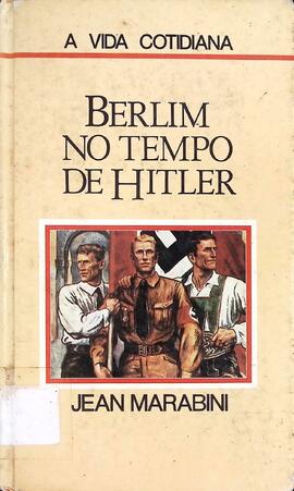 Berlim no tempo de Hitler