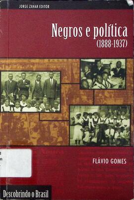 Negros e política (1888-1937)