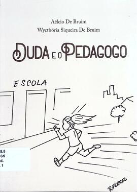 Duda e o pedagogo