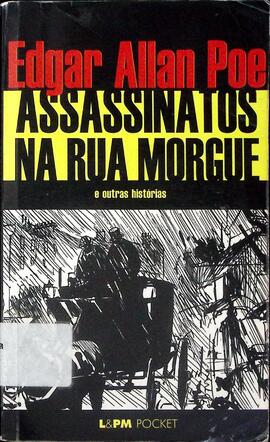 Assassinatos na rua Morgue e outras histórias