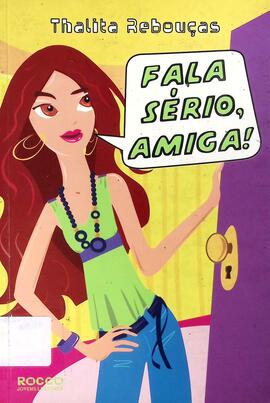 Fala sério, amiga!