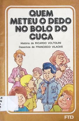 Quem meteu o dedo no bolo do Cuca