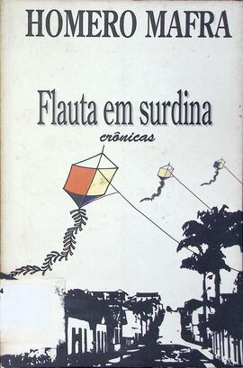 Flauta em surdina: crônicas