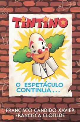 Tintino: o espetáculo continua...