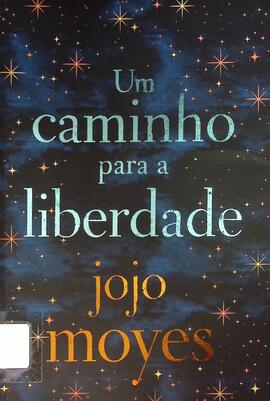 Um caminho para a liberdade