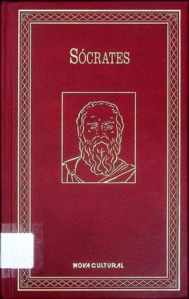 Apologia de Sócrates / Ditos e feitos memoráveis de Sócrates