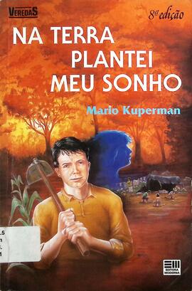 Na terra plantei meu sonho