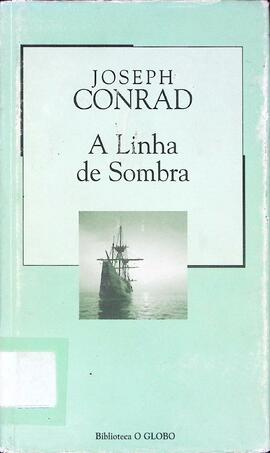 A linha de sombra: uma confissão