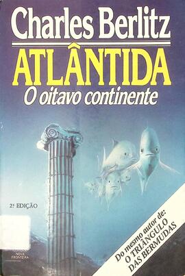 Atlântida: o oitavo continente