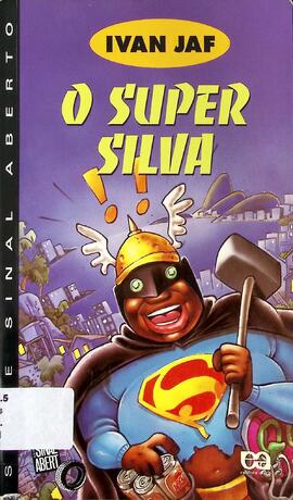 O super Silva