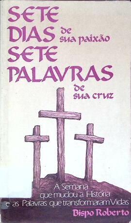 Sete dias, sete palavras