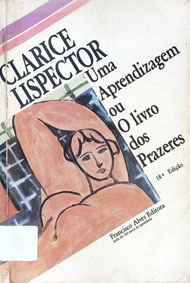 Uma aprendizagem, ou O livro dos prazeres