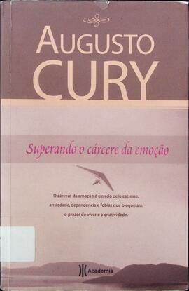 Superando o cárcere da emoção