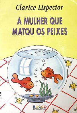 A mulher que matou os peixes