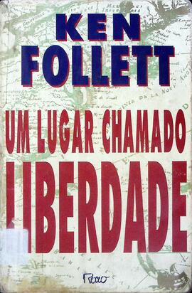 Um lugar chamado liberdade