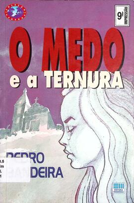 O medo e a ternura