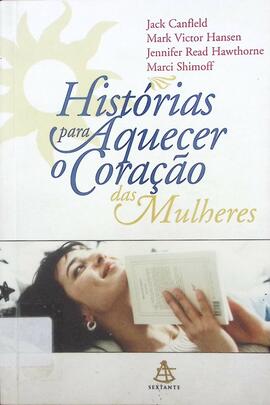 Histórias para aquecer o coração das mulheres